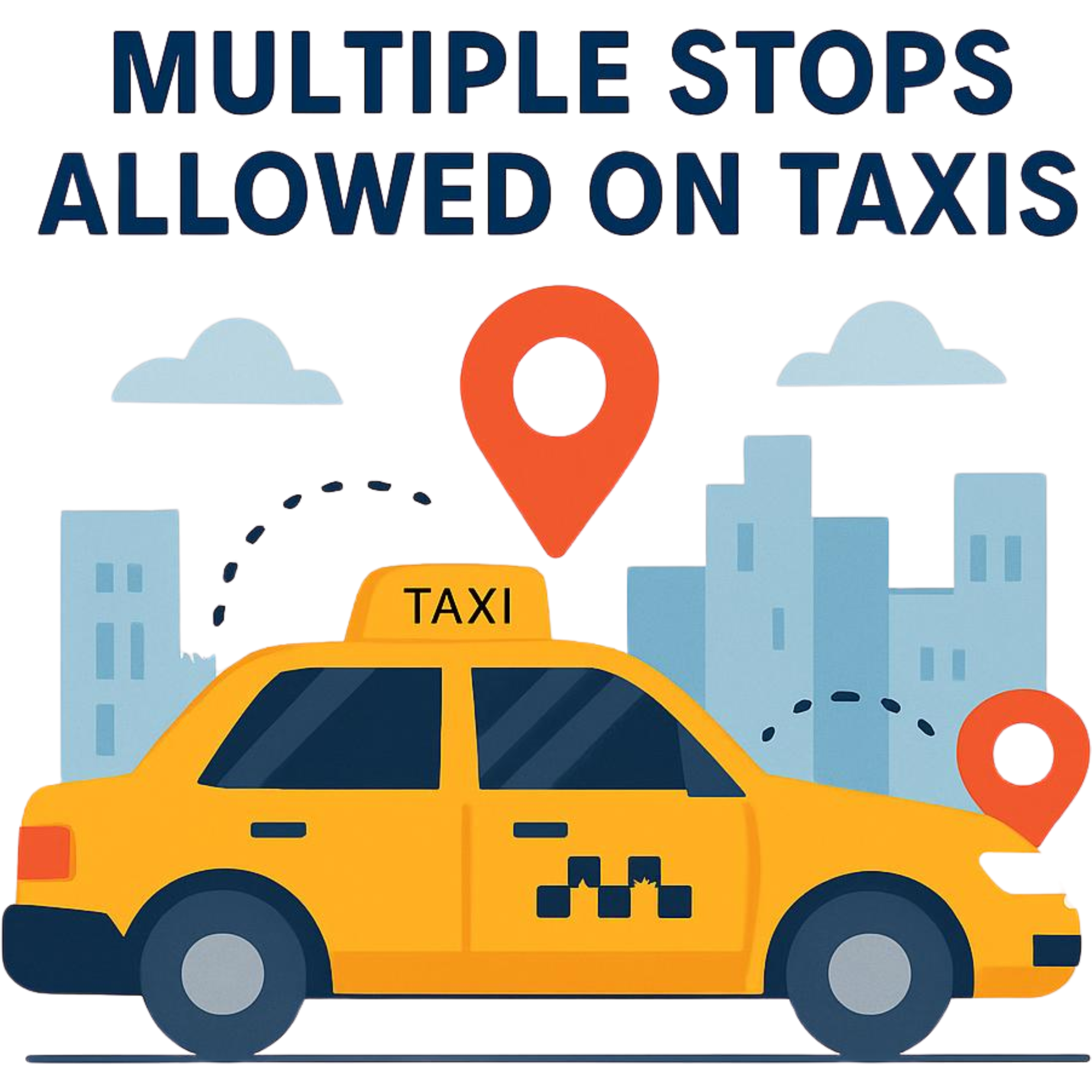 Multiple Stops Allowed On Taxis